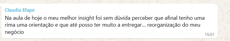 Print de Claudia Efape sobre encontrar orientação e reorganizar o negócio.